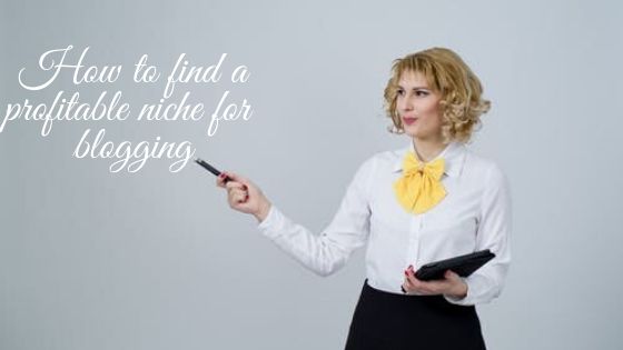 How to find a niche for a blog