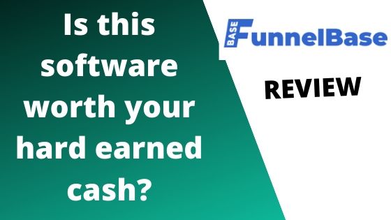 Funnel base review