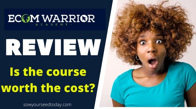 Ecom Warrior Academy review