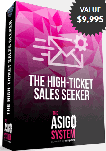 The Asigo "Aim & Fire" High-Ticket Sales Seeker