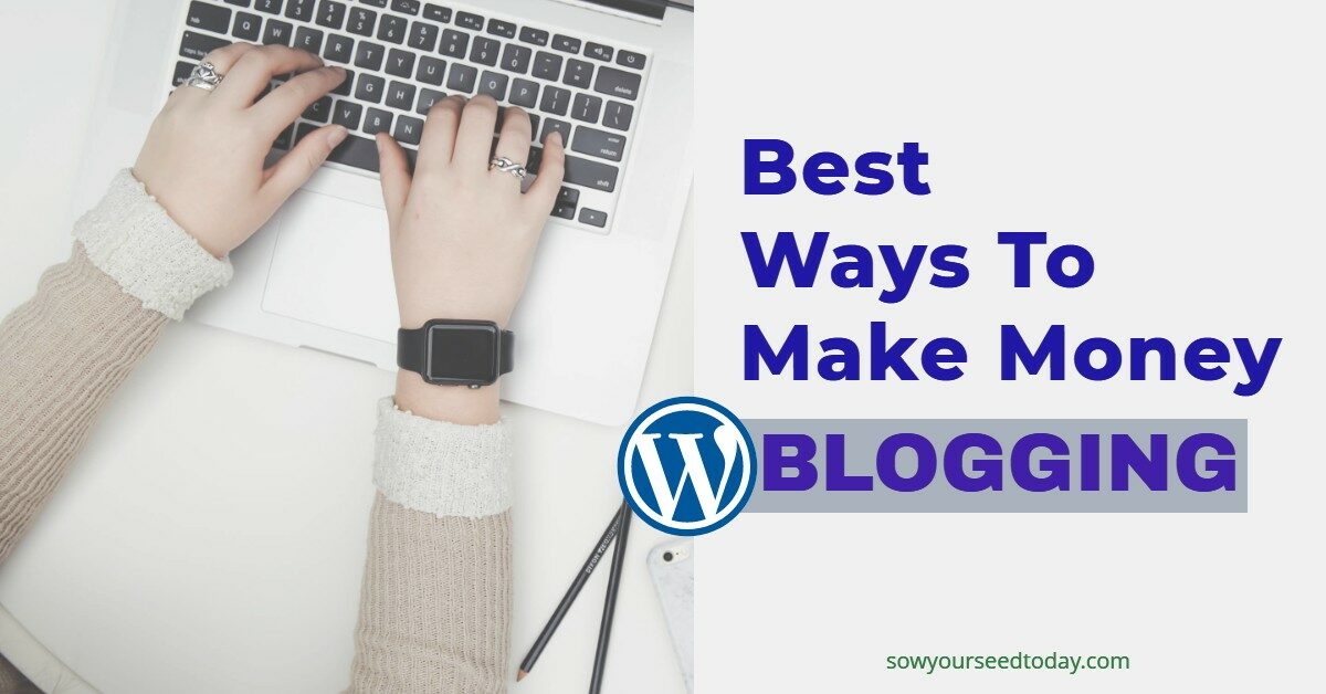 Ways to make money with your blog