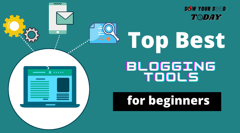 Top best bloggings tools-min