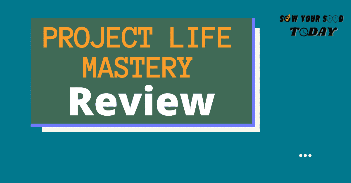 Project Life Mastery review