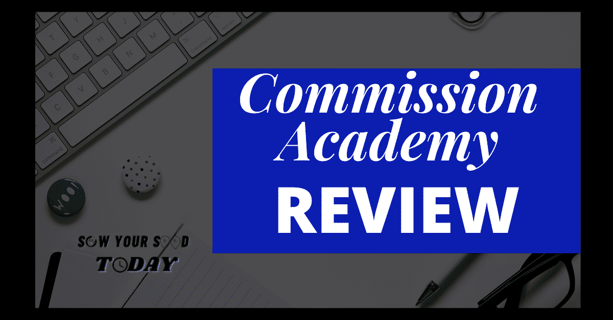 Commission Academy review