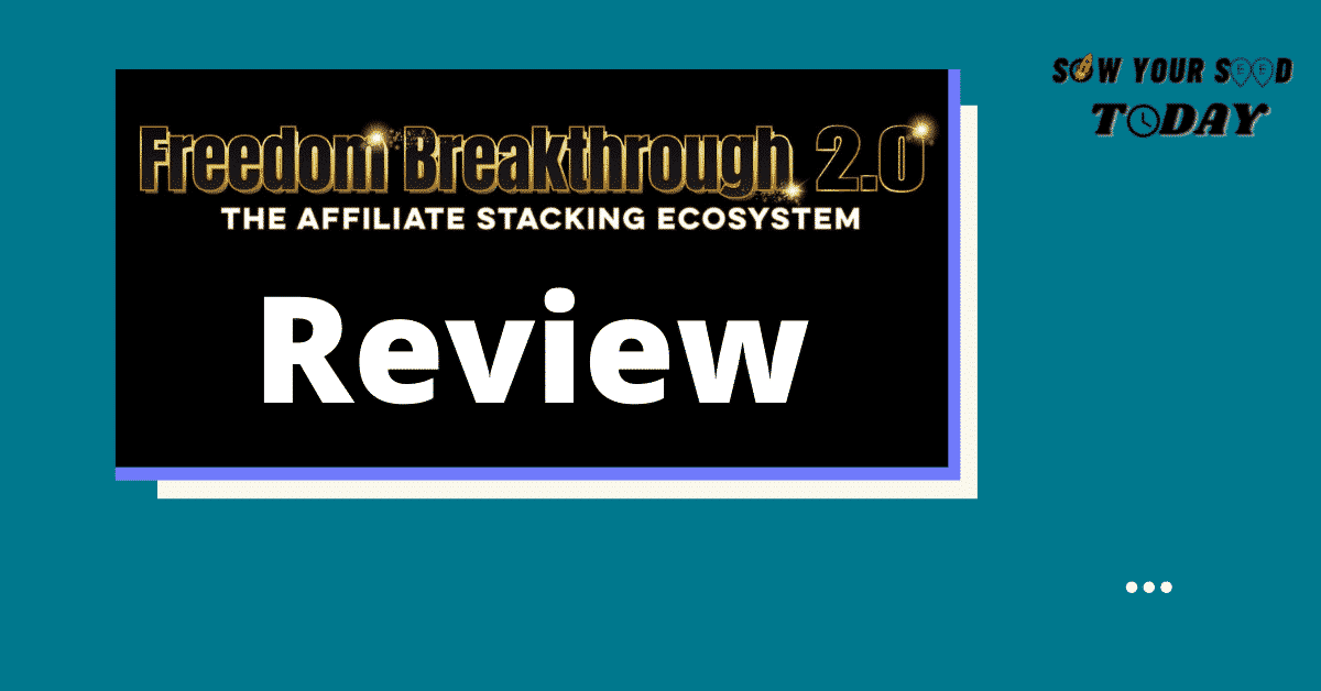 Freedom Breakthrough review
