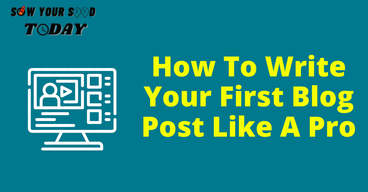 How To Write a Blog Post